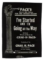 I've Started and I'm Going All the Way
