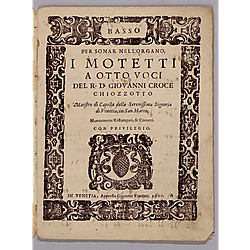 Motetti a otto voci... Commodi per le voci, e per cantar con ogni stromento. Nuouamente composti, & corretti