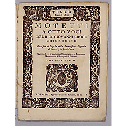 Motetti a otto voci... Commodi per le voci, e per cantar con ogni stromento. Nuouamente composti, & corretti