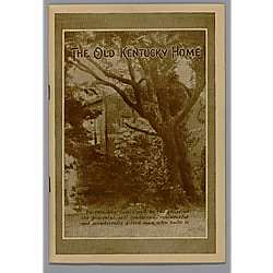 Souvenir Booklet of My Old Kentucky Home (41 pages)