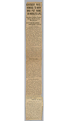 Article, "Kentucky Pays Homage to Man Who Put Name on World's Lips"