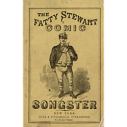 Fatty Stewart comic songster