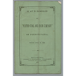 An act to incorporate the Foster Coal and Iron Company