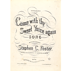Come with thy sweet voice again