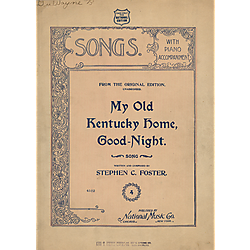 My old Kentucky home, good-night