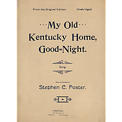 My old Kentucky home, good night