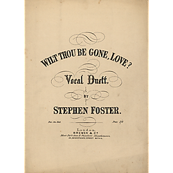 Wilt thou be gone, love?