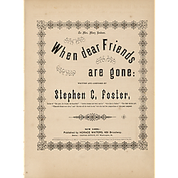 When dear friends are gone