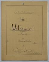 The Waldameer : Valse : for Piano, 4 Hands : in Bb Major,