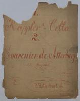 No. 1 : Kappler's Cello : [and] No. 2 : Souvenir de Atterbury - Scores 1 and 2